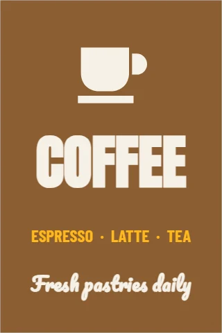 A-frame sign template, coffee shop, reading "COFFEE", "ESPRESSO · LATTE · TEA" and "Fresh pastries daily", in brown