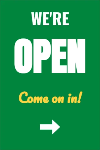 A-frame sign template, we're open, reading "WE'RE", "OPEN" and "Come on in!", in green
