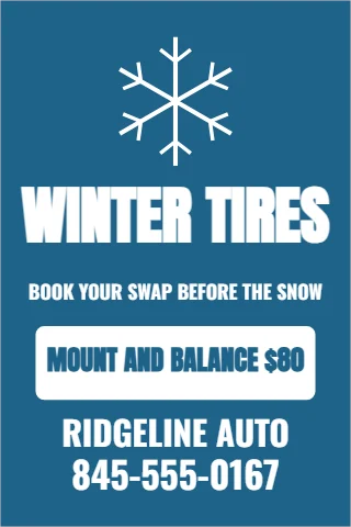 A-frame sign template, winter tire swap, reading "WINTER TIRES", "RIDGELINE AUTO" and "845-555-0167", in steel blue