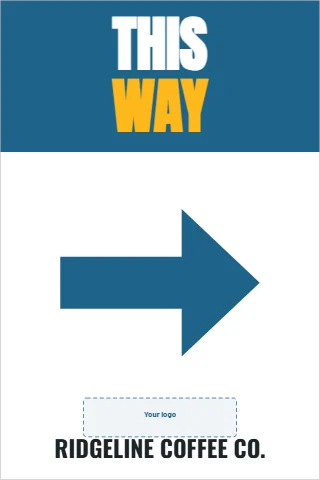 A-frame sign template, this way, arrow, reading "THIS", "WAY" and "RIDGELINE COFFEE CO.", in steel blue and white, with a space for your logo