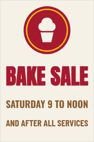 A-frame sign template, bake sale, reading "BAKE SALE", "SATURDAY 9 TO NOON" and "AND AFTER ALL SERVICES", in maroon and cream