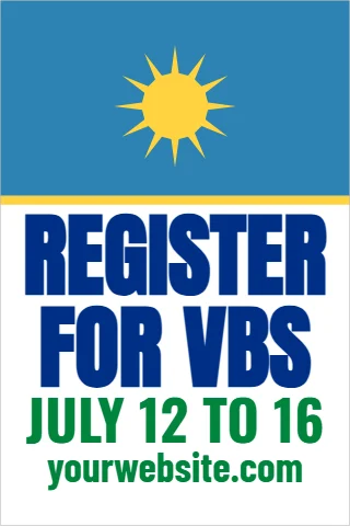A-frame sign template, register for VBS, reading "REGISTER", "FOR VBS" and "JULY 12 TO 16", in blue and white