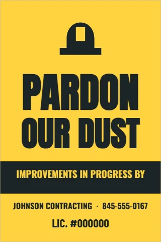 A-frame sign template, pardon our dust, reading "PARDON", "OUR DUST" and "LIC. #000000", in charcoal and yellow