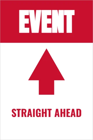 A-frame sign template, event, straight ahead, reading "EVENT" and "STRAIGHT AHEAD", in red and white