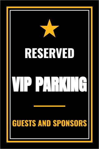 A-frame sign template, VIP parking, reading "RESERVED", "VIP PARKING" and "GUESTS AND SPONSORS", in black