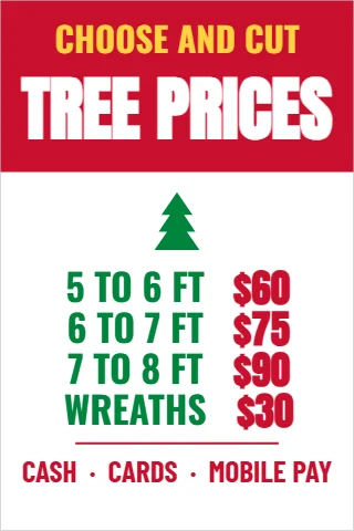 A-frame sign template, tree prices by height, reading "TREE PRICES", "$60" and "WREATHS", in red and white