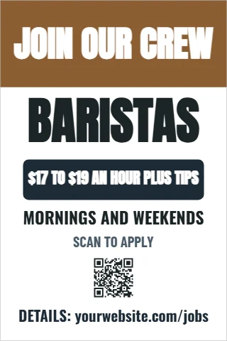 A-frame sign template, now hiring baristas, reading "JOIN OUR CREW", "BARISTAS" and "MORNINGS AND WEEKENDS", in brown and white, with a QR code