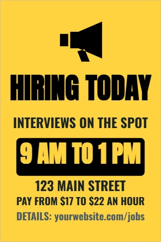 A-frame sign template, hiring today, reading "HIRING TODAY", "9 AM TO 1 PM" and "123 MAIN STREET", in black and yellow