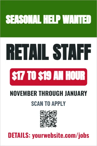 A-frame sign template, seasonal help wanted, reading "SEASONAL HELP WANTED", "RETAIL STAFF" and "$17 TO $19 AN HOUR", in green and white, with a QR code