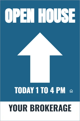 A-frame sign template, open house, straight ahead, reading "OPEN HOUSE", "TODAY 1 TO 4 PM" and "YOUR BROKERAGE", in white and steel blue