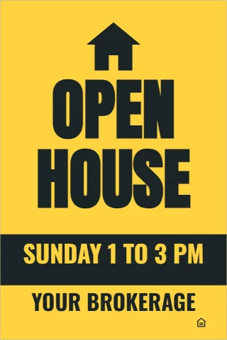 A-frame sign template, open house, yellow, reading "OPEN", "HOUSE" and "YOUR BROKERAGE", in charcoal and yellow