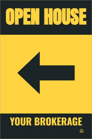 A-frame sign template, open house arrow left, black and yellow, reading "OPEN HOUSE" and "YOUR BROKERAGE", in charcoal and yellow
