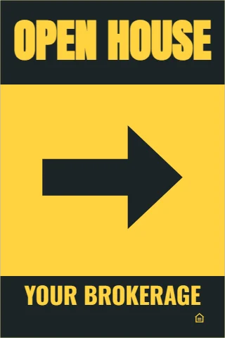 A-frame sign template, open house arrow right, black and yellow, reading "OPEN HOUSE" and "YOUR BROKERAGE", in charcoal and yellow