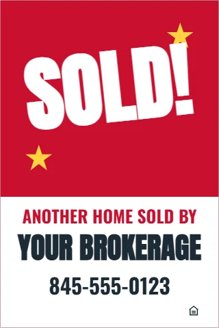 A-frame sign template, just sold, celebration, reading "SOLD!", "YOUR BROKERAGE" and "845-555-0123", in white and red