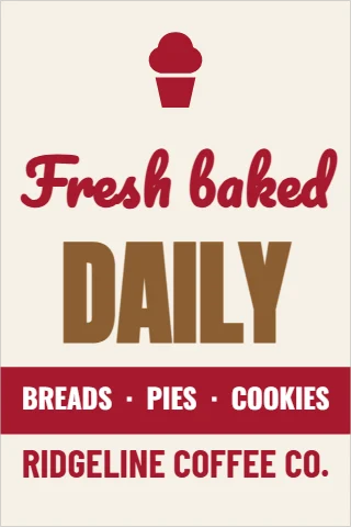 A-frame sign template, fresh baked daily, reading "Fresh baked", "DAILY" and "RIDGELINE COFFEE CO.", in maroon and cream