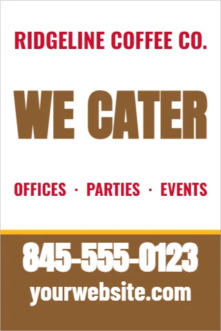 A-frame sign template, we cater, reading "WE CATER", "845-555-0123" and "yourwebsite.com", in brown and white