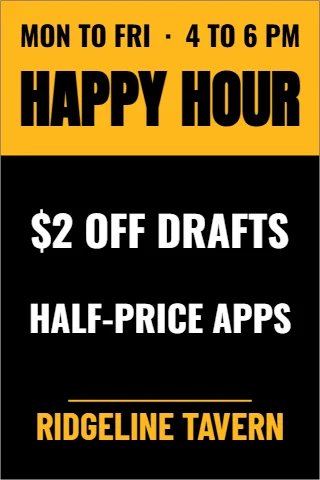 A-frame sign template, happy hour, reading "HAPPY HOUR", "$2 OFF DRAFTS" and "RIDGELINE TAVERN", in gold and black