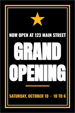 A-frame sign template, grand opening, black and gold, reading "NOW OPEN AT 123 MAIN STREET", "GRAND" and "OPENING", in black