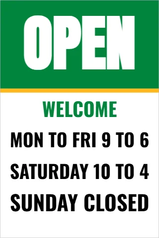 A-frame sign template, open, with the hours, reading "OPEN", "WELCOME" and "SUNDAY CLOSED", in green and white