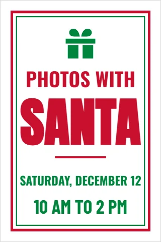 A-frame sign template, photos with Santa, reading "PHOTOS WITH", "SANTA" and "10 AM TO 2 PM", in white