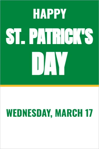 A-frame sign template, happy St. Patrick's Day, reading "HAPPY", "ST. PATRICK'S" and "DAY", in green and white