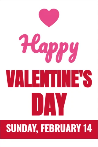 A-frame sign template, happy Valentine's Day, reading "Happy", "VALENTINE'S" and "DAY", in red and white