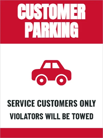 Aluminum sign template, customer parking only, reading "CUSTOMER", "PARKING" and "SERVICE CUSTOMERS ONLY", in red and white