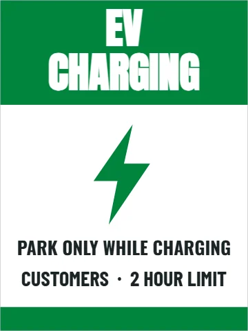 Aluminum sign template, EV charging, reading "EV", "CHARGING" and "PARK ONLY WHILE CHARGING", in green and white
