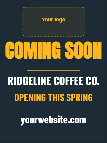 Aluminum sign template, coming soon, reading "COMING SOON", "OPENING THIS SPRING" and "yourwebsite.com", in navy, with a space for your logo