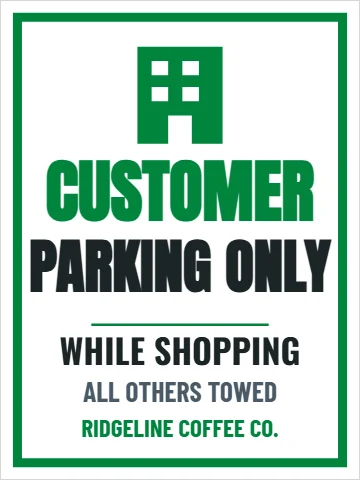 Aluminum sign template, customer parking only, reading "CUSTOMER", "PARKING ONLY" and "WHILE SHOPPING", in white