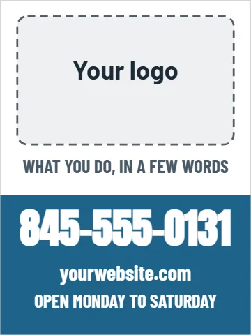 Aluminum sign template, logo, phone and website, reading "845-555-0131", "yourwebsite.com" and "OPEN MONDAY TO SATURDAY", in steel blue and white, with a space for your logo