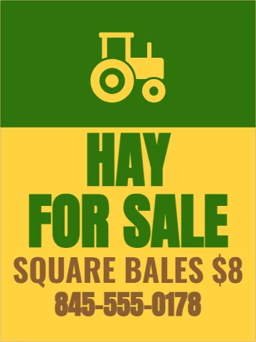 Aluminum sign template, hay for sale, reading "HAY", "FOR SALE" and "SQUARE BALES $8", in green and yellow