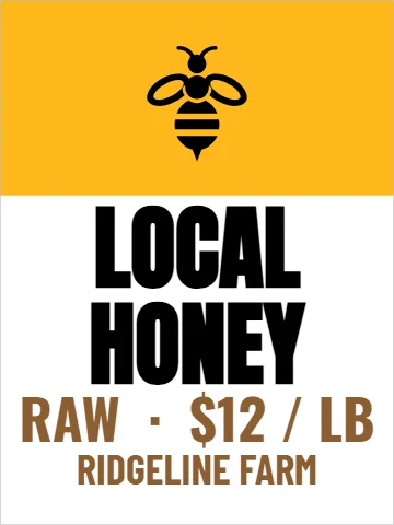 Aluminum sign template, local honey, reading "LOCAL", "HONEY" and "RAW · $12 / LB", in gold and white