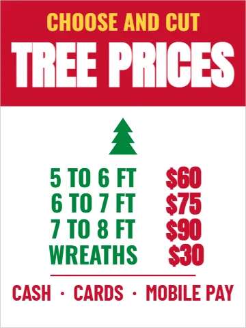Aluminum sign template, tree prices by height, reading "TREE PRICES", "$60" and "$75", in red and white