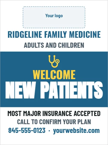 Aluminum sign template, new patients welcome, family medicine, reading "ADULTS AND CHILDREN", "WELCOME" and "NEW PATIENTS", in steel blue and white, with a space for your logo