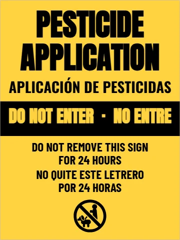 Aluminum sign template, pesticide marker, English and Spanish, reading "PESTICIDE", "APPLICATION" and "DO NOT ENTER · NO ENTRE", in black and yellow