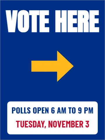 Aluminum sign template, vote here, reading "VOTE HERE", "POLLS OPEN 6 AM TO 9 PM" and "TUESDAY, NOVEMBER 3", in white and blue
