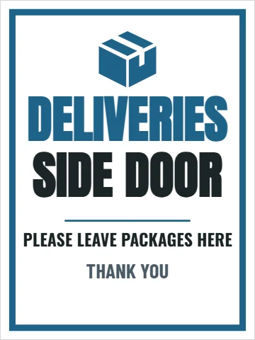 Aluminum sign template, deliveries, this way, reading "DELIVERIES", "SIDE DOOR" and "THANK YOU", in white
