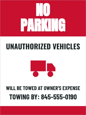 Aluminum sign template, no parking, tow-away, reading "NO", "PARKING" and "UNAUTHORIZED VEHICLES", in red and white