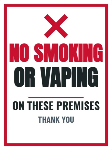 Aluminum sign template, no smoking or vaping, reading "NO SMOKING", "OR VAPING" and "ON THESE PREMISES", in white
