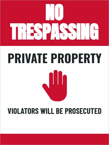 Aluminum sign template, no trespassing, red bar, reading "NO", "TRESPASSING" and "PRIVATE PROPERTY", in red and white