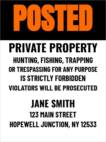 Aluminum sign template, POSTED, black header, reading "POSTED", "PRIVATE PROPERTY" and "JANE SMITH", in black and white