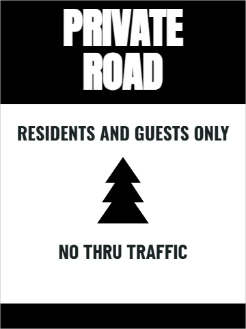Aluminum sign template, private road, reading "PRIVATE", "ROAD" and "NO THRU TRAFFIC", in black and white