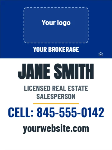 Aluminum sign template, agent sign, reading "JANE SMITH", "CELL: 845-555-0142" and "yourwebsite.com", in blue and white, with a space for your logo