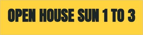 Aluminum sign template, rider: open house, reading "OPEN HOUSE SUN 1 TO 3", in yellow