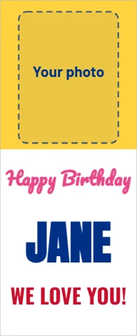 Banner stand template, birthday banner with photo, reading "Happy Birthday", "JANE" and "WE LOVE YOU!", in yellow and white, with a space for your logo