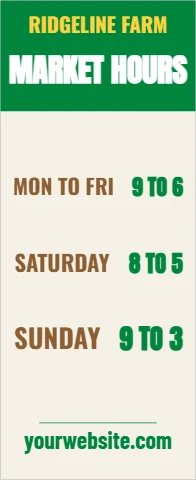 Banner stand template, farm market hours, reading "MARKET HOURS", "SATURDAY" and "SUNDAY", in green and cream