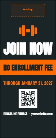 Banner stand template, join now, fitness, reading "JOIN NOW", "NO ENROLLMENT FEE" and "THROUGH JANUARY 31, 2027", in charcoal, with a space for your logo and a QR code