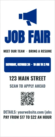 Banner stand template, job fair, reading "JOB FAIR", "123 MAIN STREET" and "SCAN TO APPLY AHEAD", in white, with a QR code