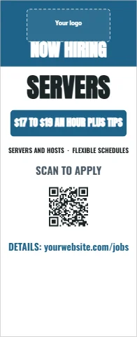 Banner stand template, now hiring servers, reading "NOW HIRING", "SERVERS" and "SCAN TO APPLY", in steel blue and white, with a space for your logo and a QR code